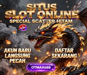OTmaX688 Slot BSI Online Mudah Jackpot Dengan Modal Kecil